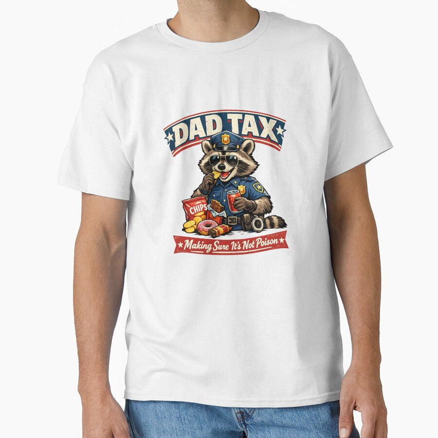 Dad Tax – Making Sure It’s Not Poison by Threadnovax Unisex , , , Long Sleeve Tee