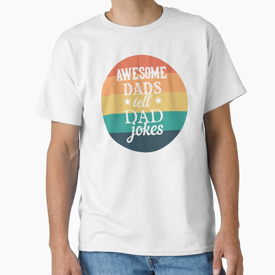 Round Awesome Dads Tell Dad Jokes Fun Design, Great Design For Cool Dads, Perfect For Father's Day by TrulyEpoque