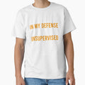 In my defense I was left unsupervised by Matheus2001 Unisex , , , Long Sleeve Tee