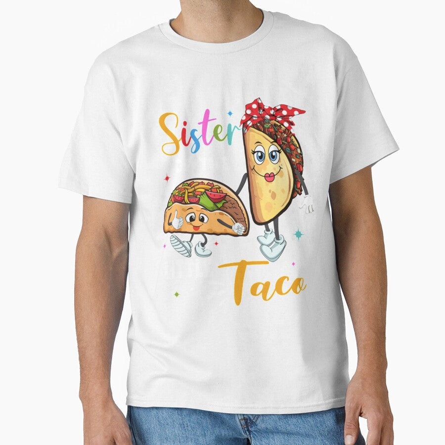Funny Taco Sister by BiancaMoss51 Unisex , , , Long Sleeve Tee