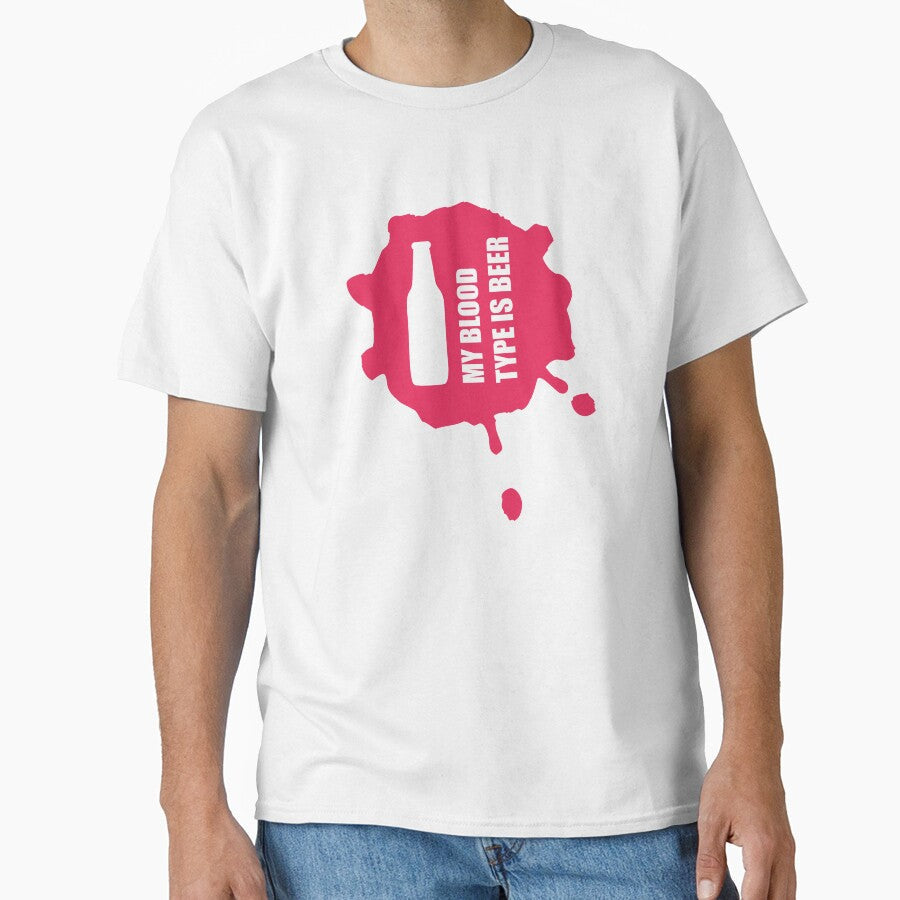My blood type is beer - Just Drink It - Beer Break - Native Drunk Beer is made by men wine by god - Beer Lover - Beer Fanatic - Beer is Life by mellinnshirts