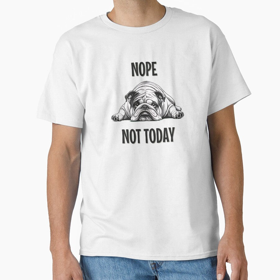 Funny English Bulldog Shirt Nope Not Today Premium by StranHabesre51 Unisex , , , Long Sleeve Tee