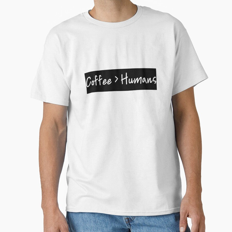 Coffee > Humans by E6Designs Unisex , , , Long Sleeve Tee