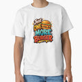 Just One More Burger Funny Food Craving Design by Mikoff04-arts Unisex , , , Long Sleeve Tee