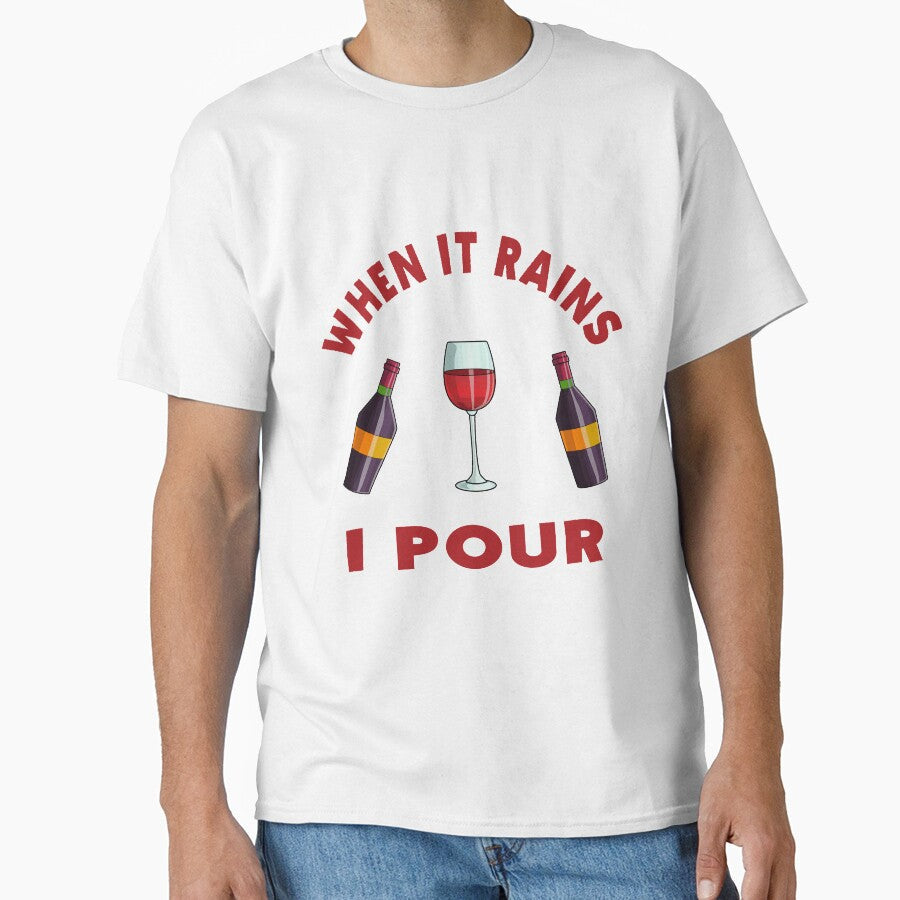 WHEN IT RAINS I POUR WINE LOVERS by bigerdan Unisex , , , Long Sleeve Tee
