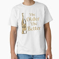 The Older The Better by WineandWear Unisex , , , Long Sleeve Tee