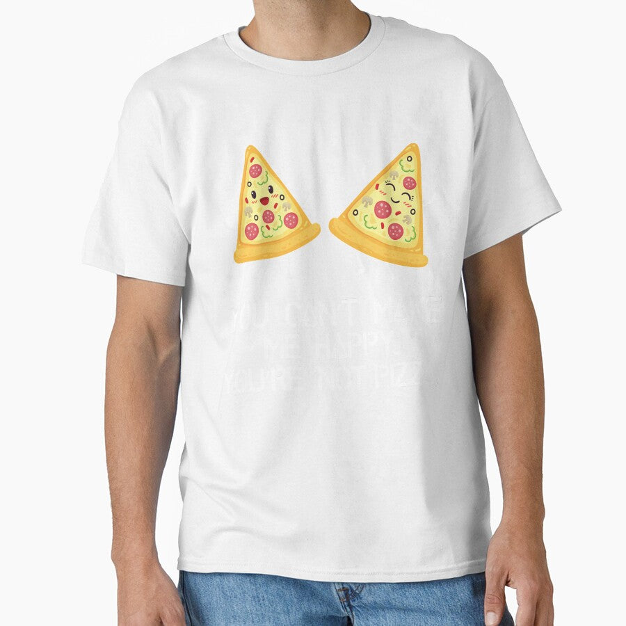 You can't make me happy, you are not pizza by inspiredtrend Unisex , , , Long Sleeve Tee