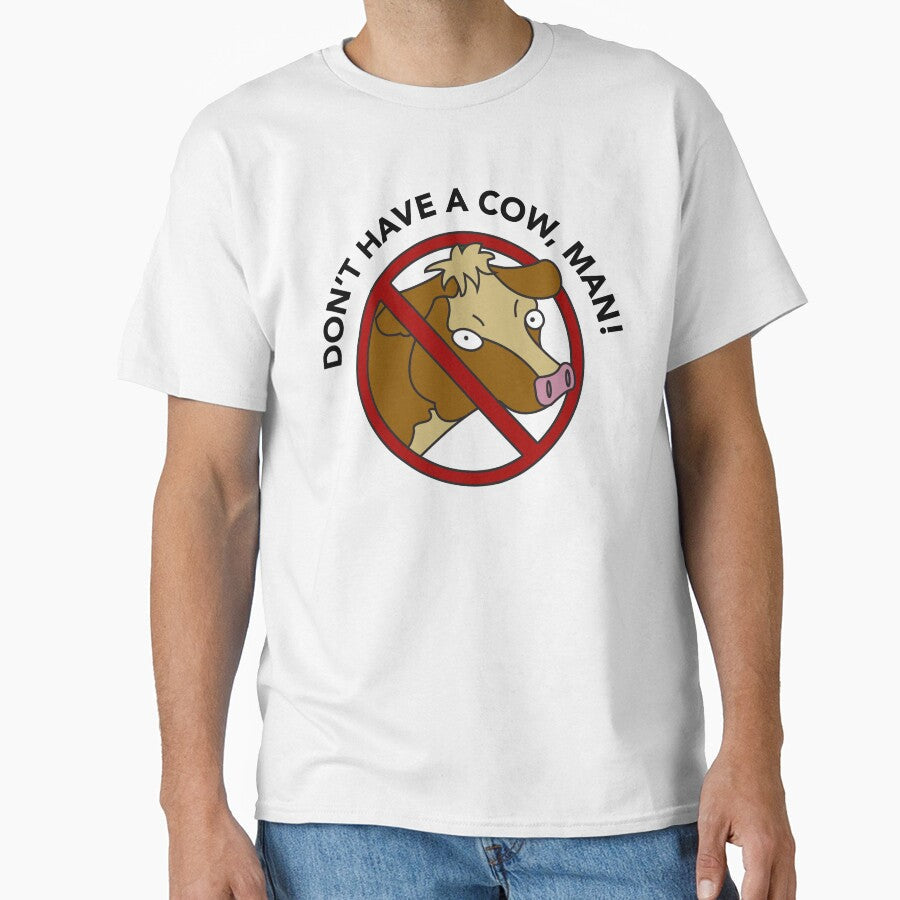 Don't Have a Cow, Man by Winston Gambro Unisex , , , Long Sleeve Tee