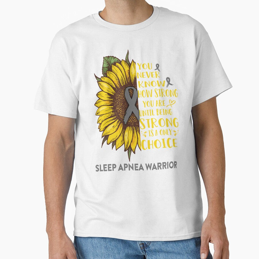 Sleep Apnea Warrior You Never Know How Strong You Are Sunflower Lover Gifts by radianen Unisex , , , Long Sleeve Tee