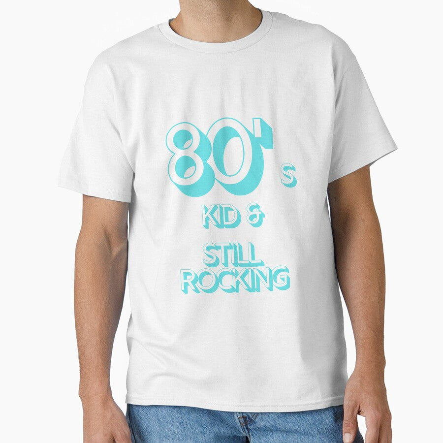 80s Kid and Still Rocking by CLPDesignLab Unisex , , , Long Sleeve Tee