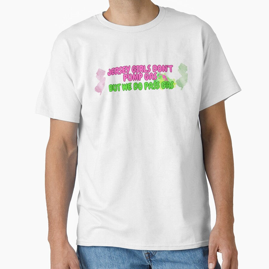 Jersey Girls Don't Pump Gas (but Pass Gas) Bumper Sticker by tasteful-art Unisex , , , Long Sleeve Tee