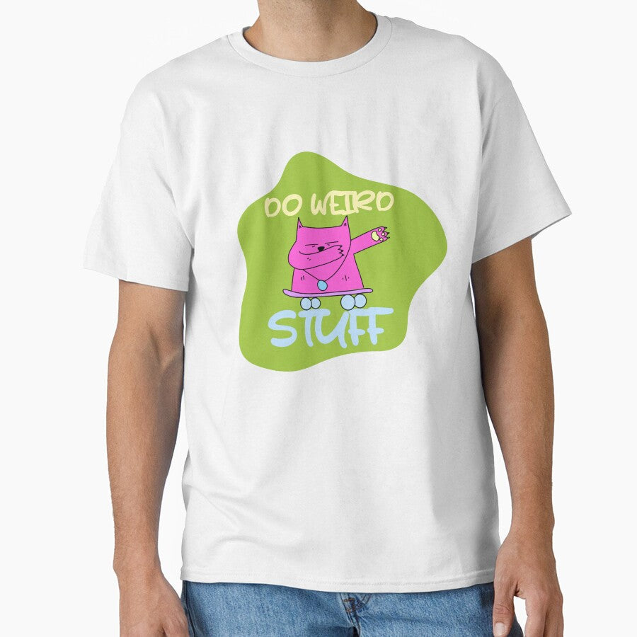 humour saying, DO WEIRD STUFF funny by TownDesigns Unisex , , , Long Sleeve Tee
