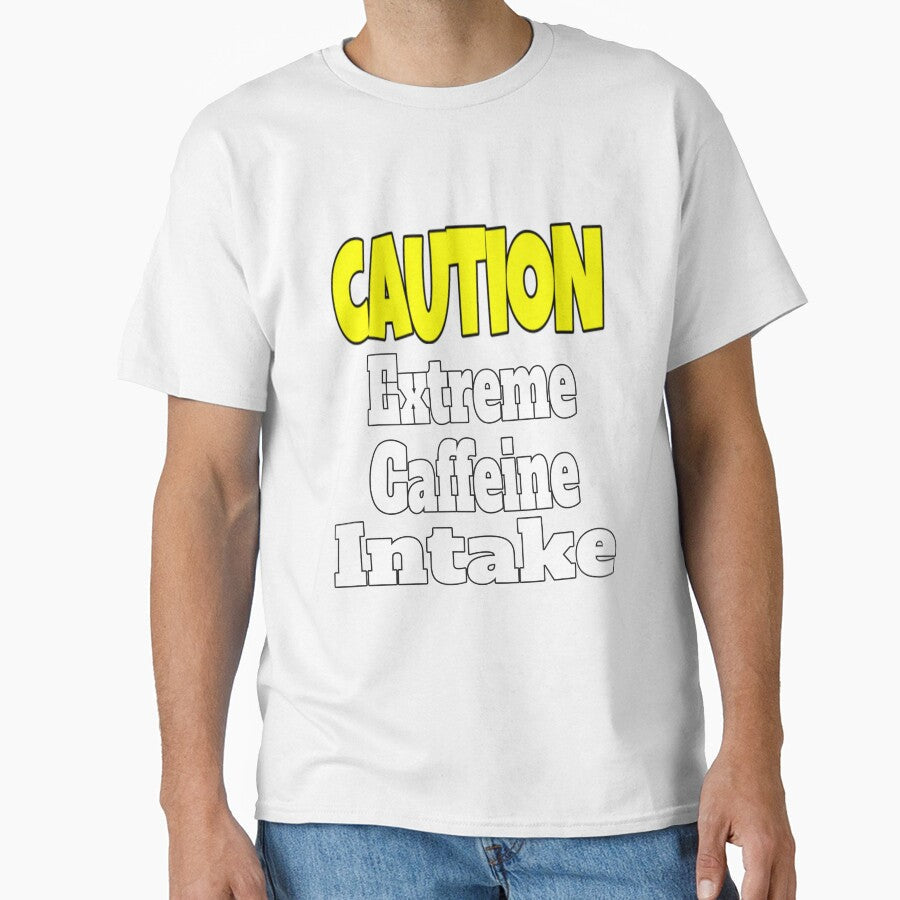 Funny Sarcastic Humor Caution Extreme Caffeine Intake by fantasticdesign Unisex , , , Long Sleeve Tee