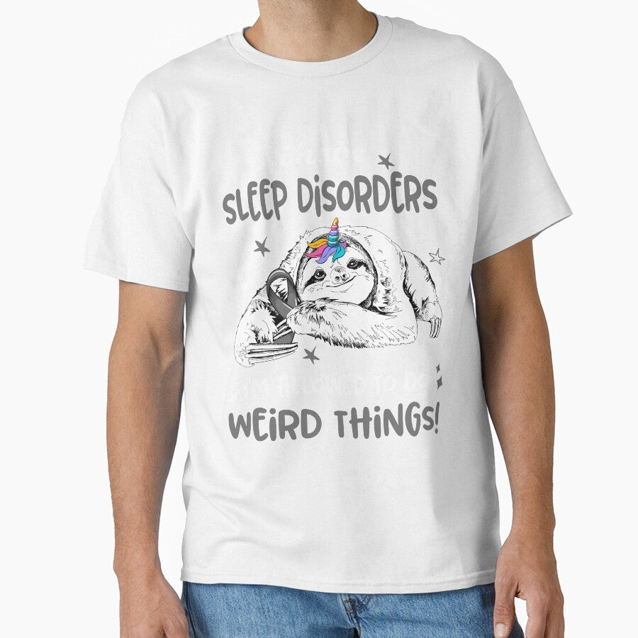 I have Sleep Disorders i'm allowed to do Weird Things by ElizabethS809 Unisex , , , Long Sleeve Tee