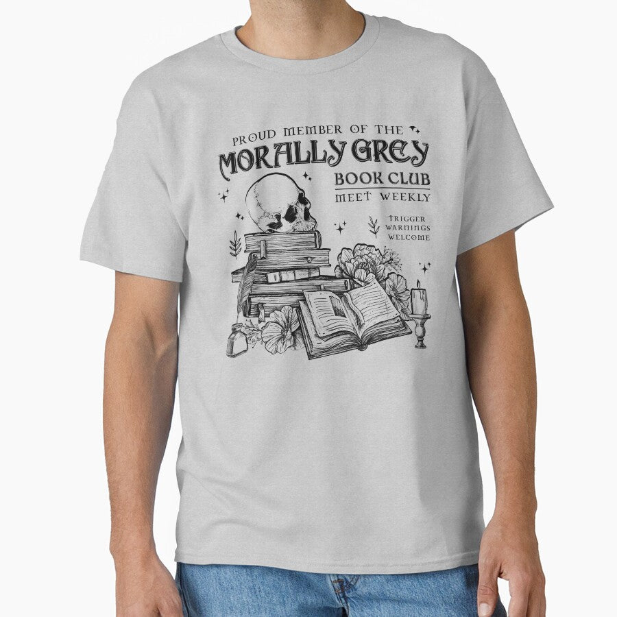 Morally Grey BookTok Shirt by CHARSEWTASTIC