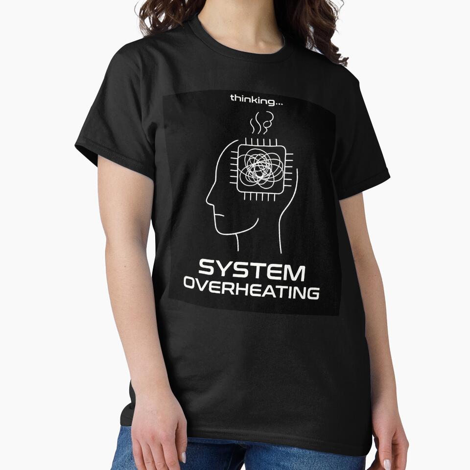 System Overheating Overthinking Dark Humor by apex.vibe