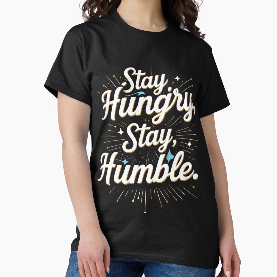 Motivational Quote T-Shirt by startwell