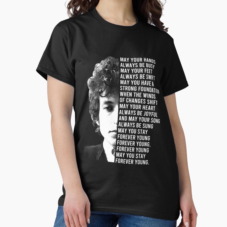 Bob Dylan Forever Young Lyrics by ThreadNovaCraze Unisex , , , Long Sleeve Tee