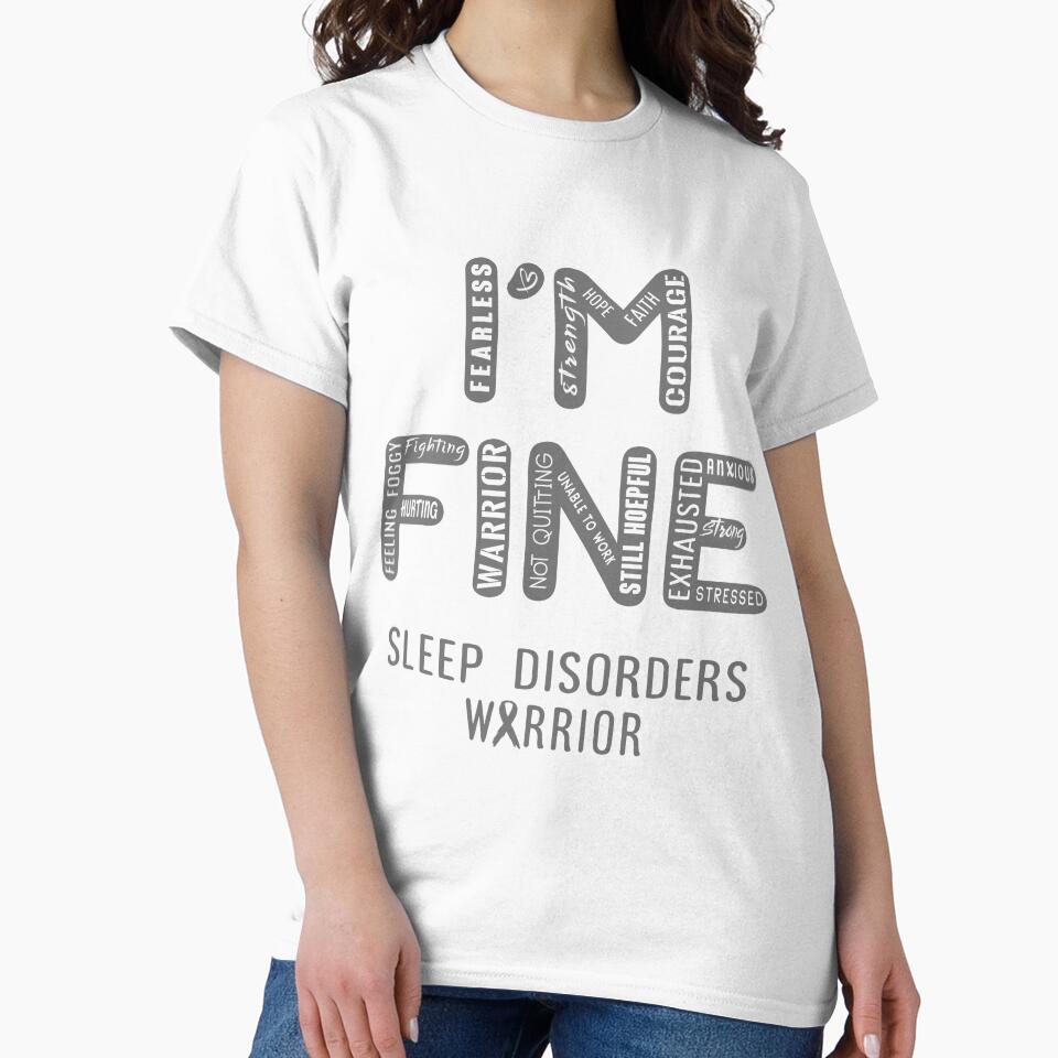 Sleep Disorders Warrior - I Am FINE, Support Sleep Disorders Warrior Support Gifts by RidnerStore