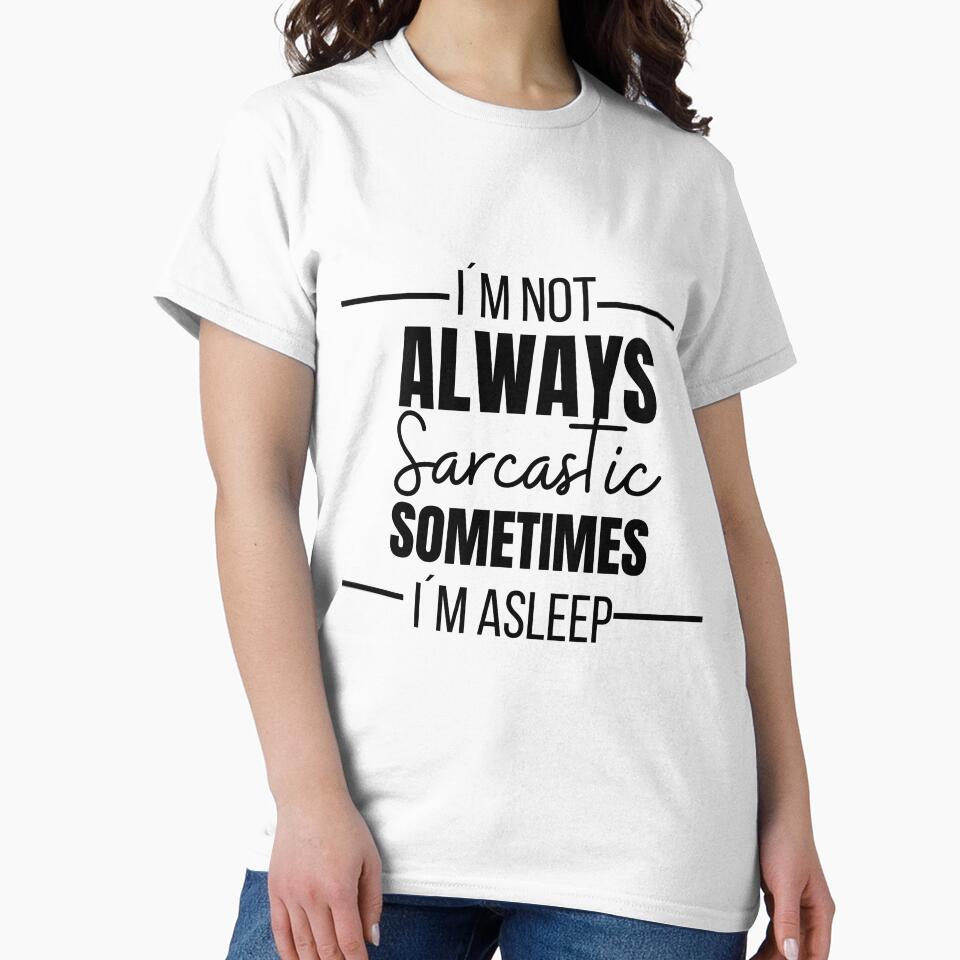 Sarcastic by ArtDesignUSA Unisex , , , Long Sleeve Tee