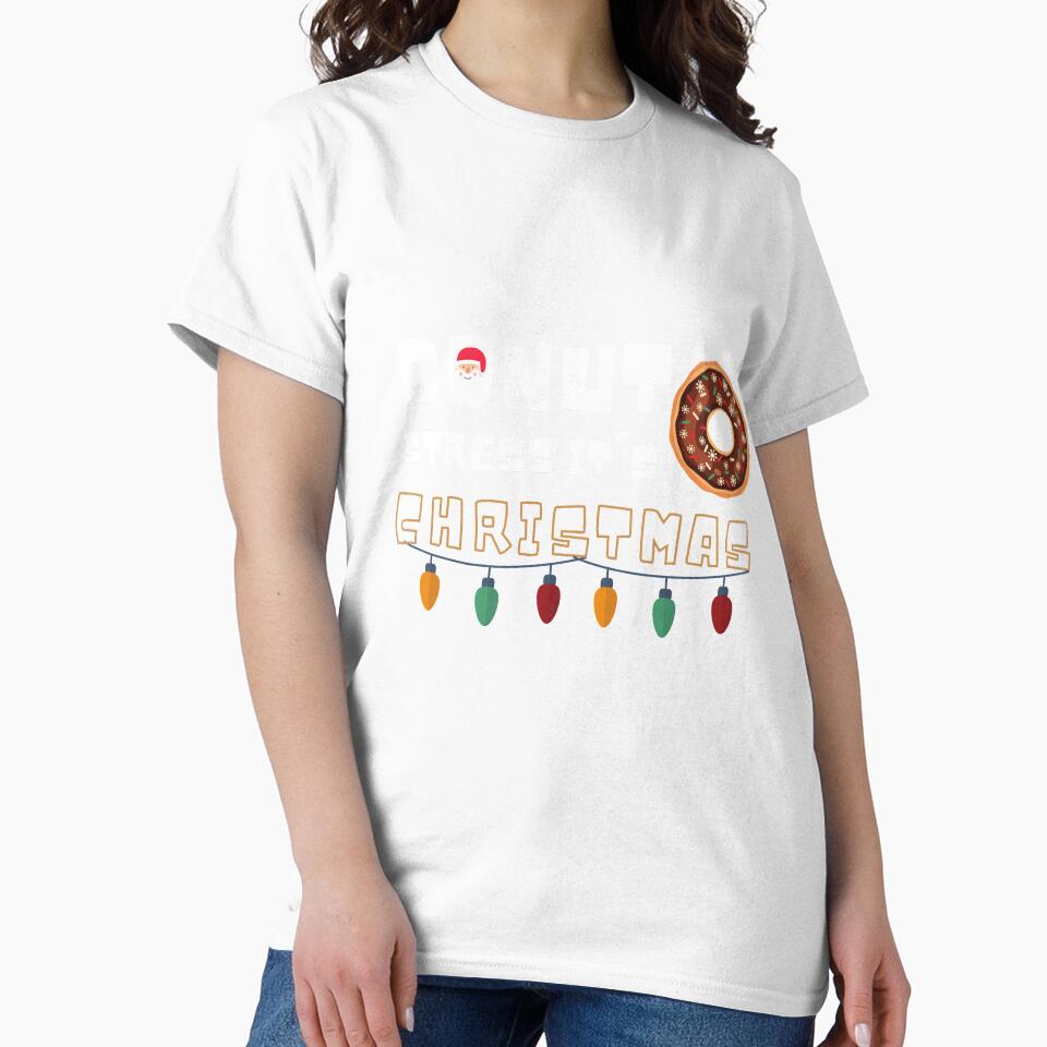 Donut stress it's christmas ,Funny Donuts Santa Claus Christmas Xmas Holiday , Donut Santa Claus Christmas by Alan-NY
