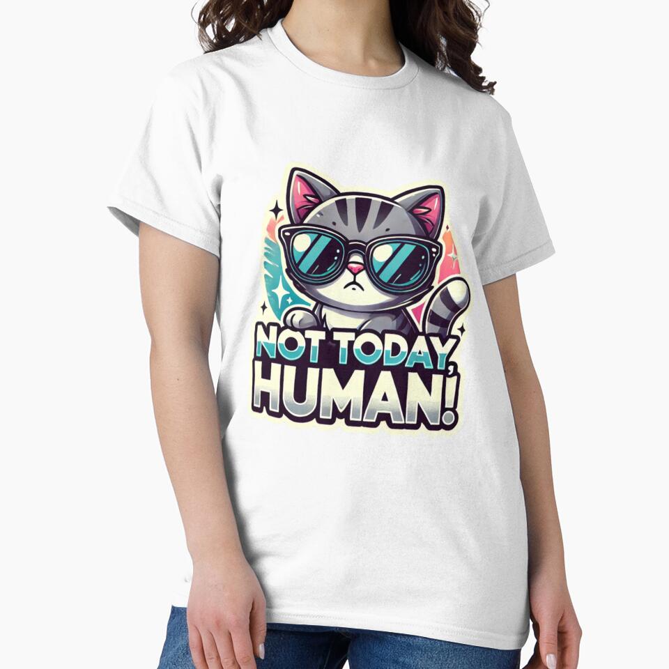 Cat not today human by ESAKA97Shop Unisex , , , Long Sleeve Tee