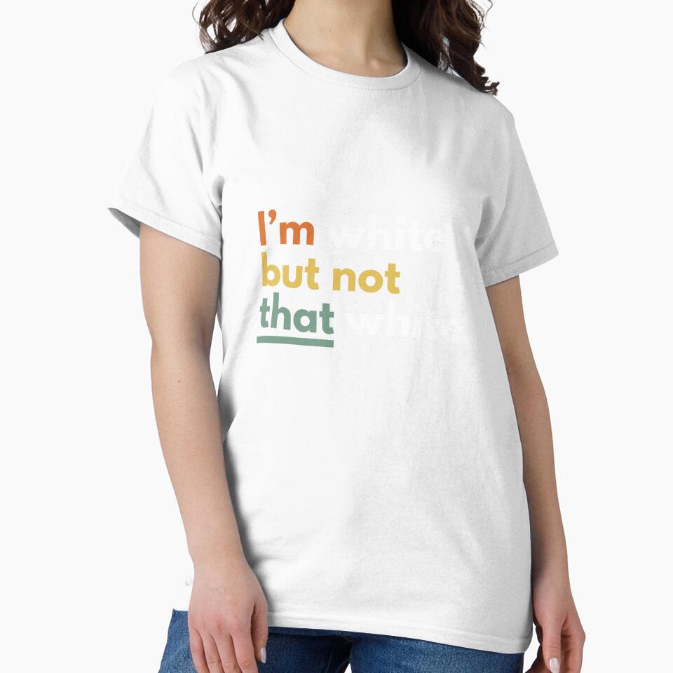 I’m White But Not That White Meme by Dondonmart Unisex , , , Long Sleeve Tee
