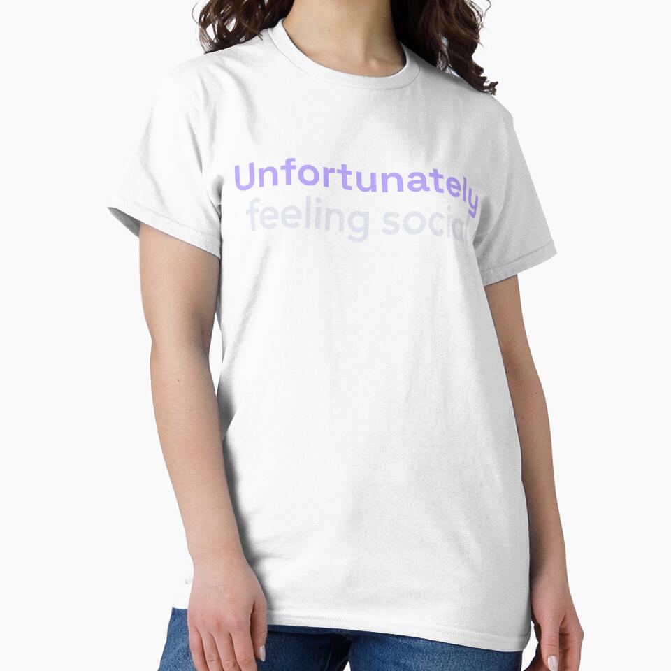 Unfortunately feeling social type by Zitality Unisex , , , Long Sleeve Tee