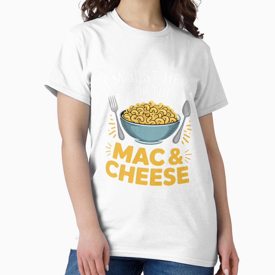 I'm Just Here For The Mac And Cheese Macaroni Food Lover by VerseFarm Unisex , , , Long Sleeve Tee