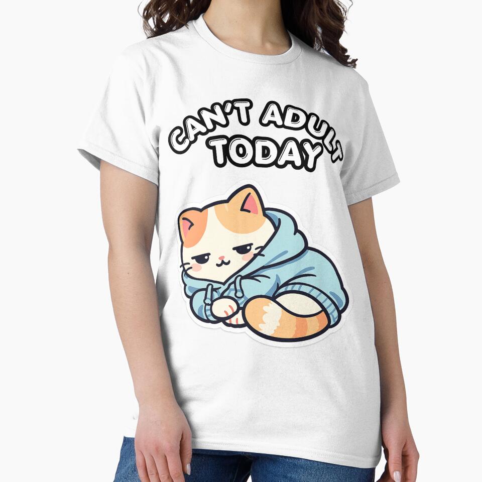 Can’t Adult Today Lazy Cat – Stay in Bed Mood, Cozy Homebody Life, Zero Motivation Vibe by Ladys-Gents