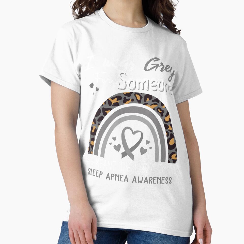 Sleep Apnea Awareness I Wear Grey for Someone Who Meant The World To Me by GennieShop Unisex , , , Long Sleeve Tee