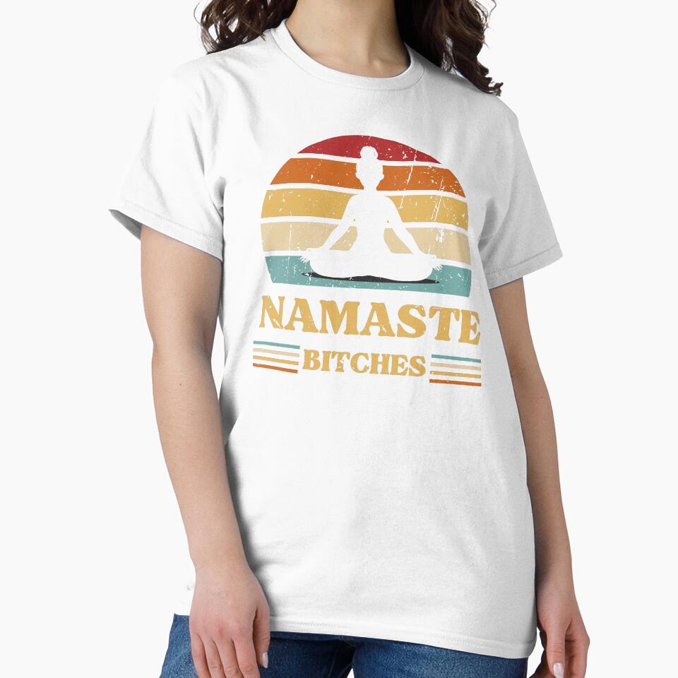 Namaste Bitches by 100Sunsets Unisex , , , Long Sleeve Tee