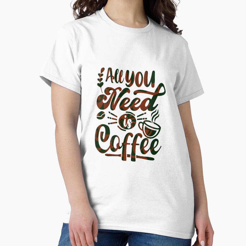 "All You Need is Coffee" - Inspirational and Motivational Artwork for Coffee Lovers by majnate
