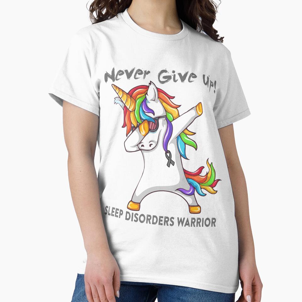 Sleep Disorders Warrior - Never Give Up! - Support Sleep Disorders Warrior Gifts by whlrcheryl