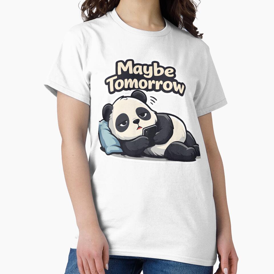 Maybe Tomorrow Panda | Cute Lazy Panda Sticker by TheLazyVibe Unisex , , , Long Sleeve Tee
