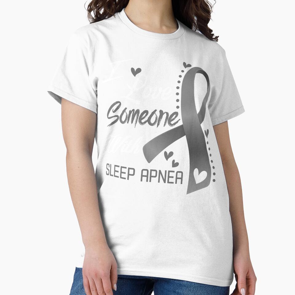 I Love Someone With Sleep Apnea by hvoid41 Unisex , , , Long Sleeve Tee