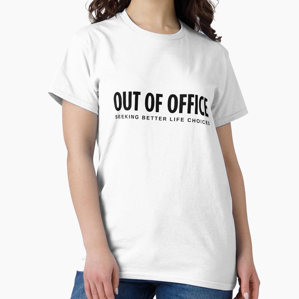 Out Of Office Seeking Better Life Choices, Funny Work Vacation Sarcastic Quote by HYPNK Unisex , , , Long Sleeve Tee