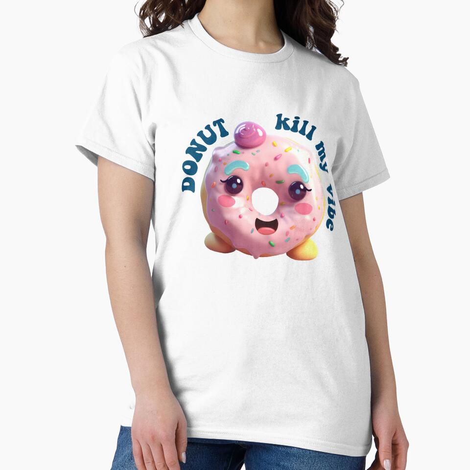 Donut Pun Kawaii| Funny sayings| Donut Puns| Donut kill my vibe by Createya Unisex , , , Long Sleeve Tee