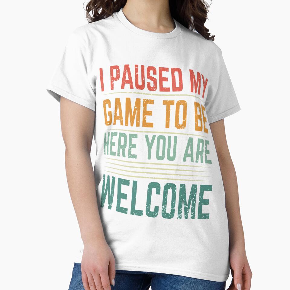Game Pause Welcome Statement by buffoola Unisex , , , Long Sleeve Tee