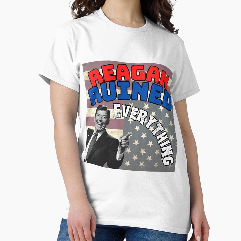 Reagan Ruined Everything by Fizzbin999 Unisex , , , Long Sleeve Tee