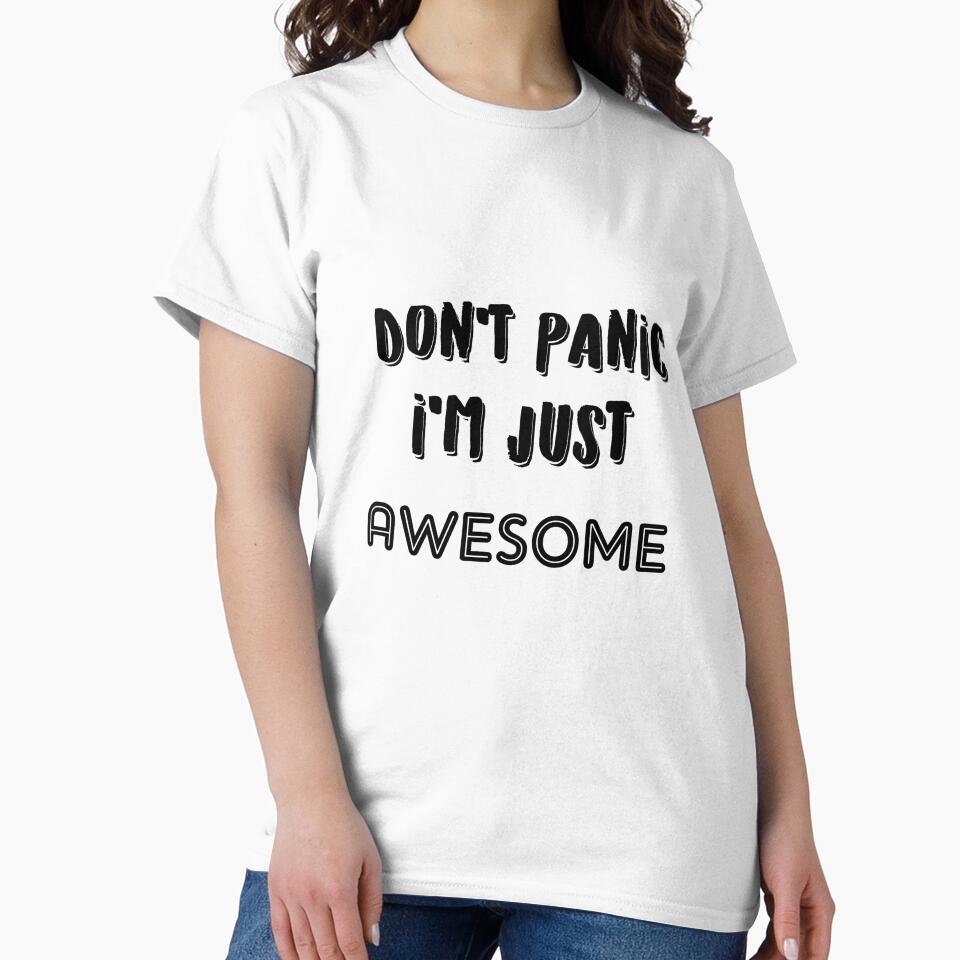 Don't Panic I'm Just Awesome by Coraline-Will Unisex , , , Long Sleeve Tee