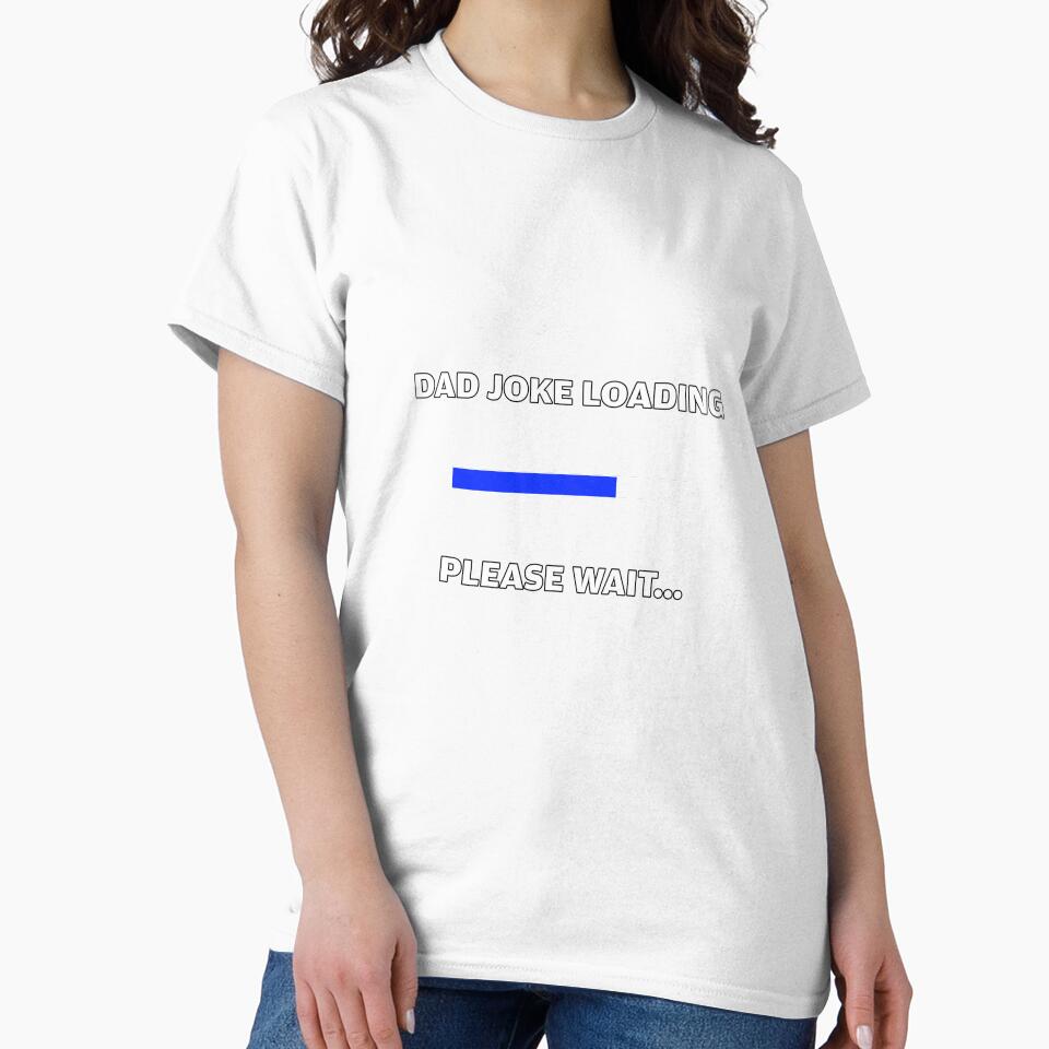 Dad Joke loading by SlambertDesigns Unisex , , , Long Sleeve Tee