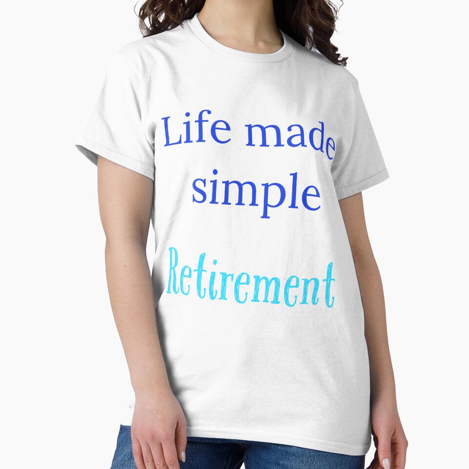 Life made simple, Retirement by Jho251981 Unisex , , , Long Sleeve Tee