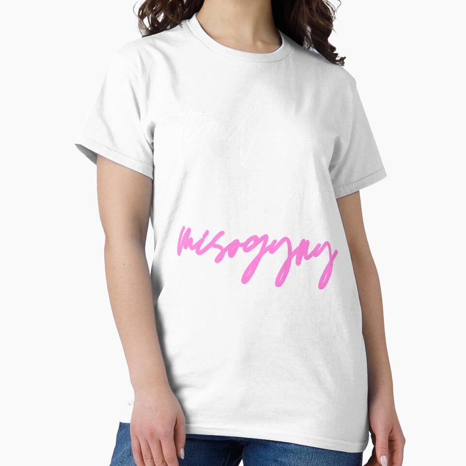 Tired of Your Misogyny by PoliticalJam Unisex , , , Long Sleeve Tee