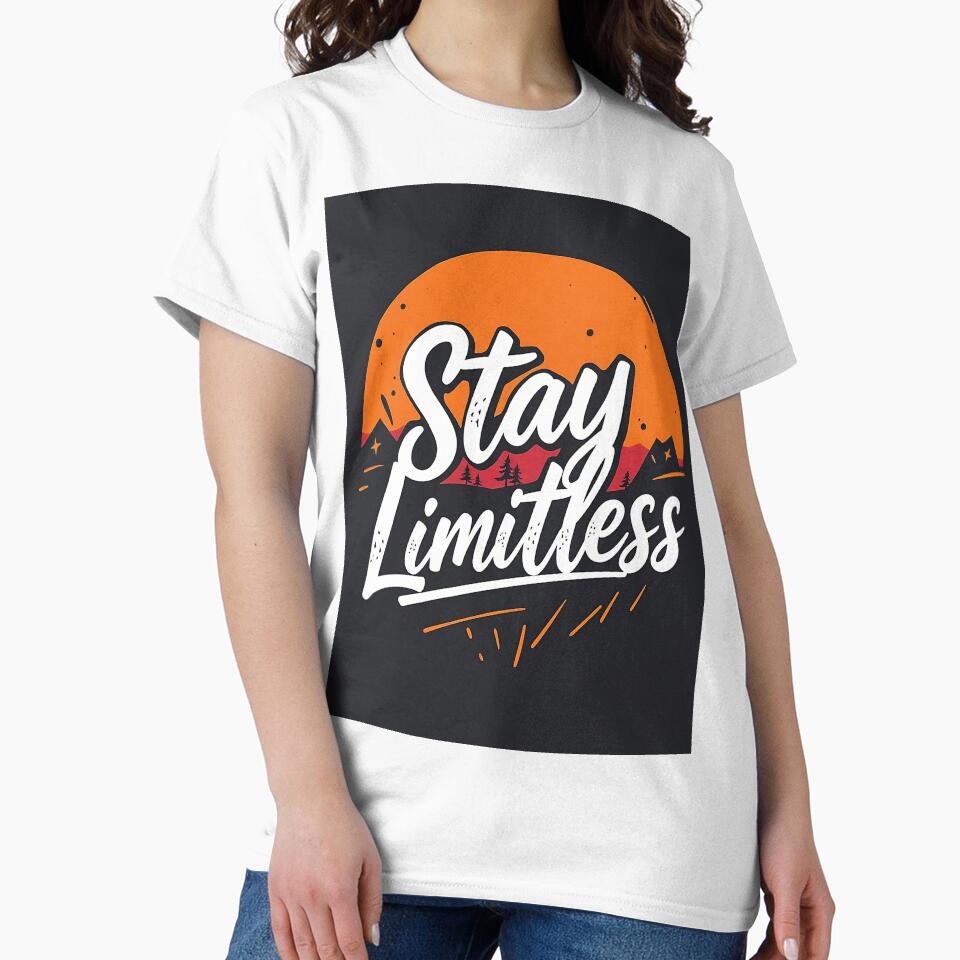 Stay Limitless shirt design by GreatDesignsAI Unisex , , , Long Sleeve Tee