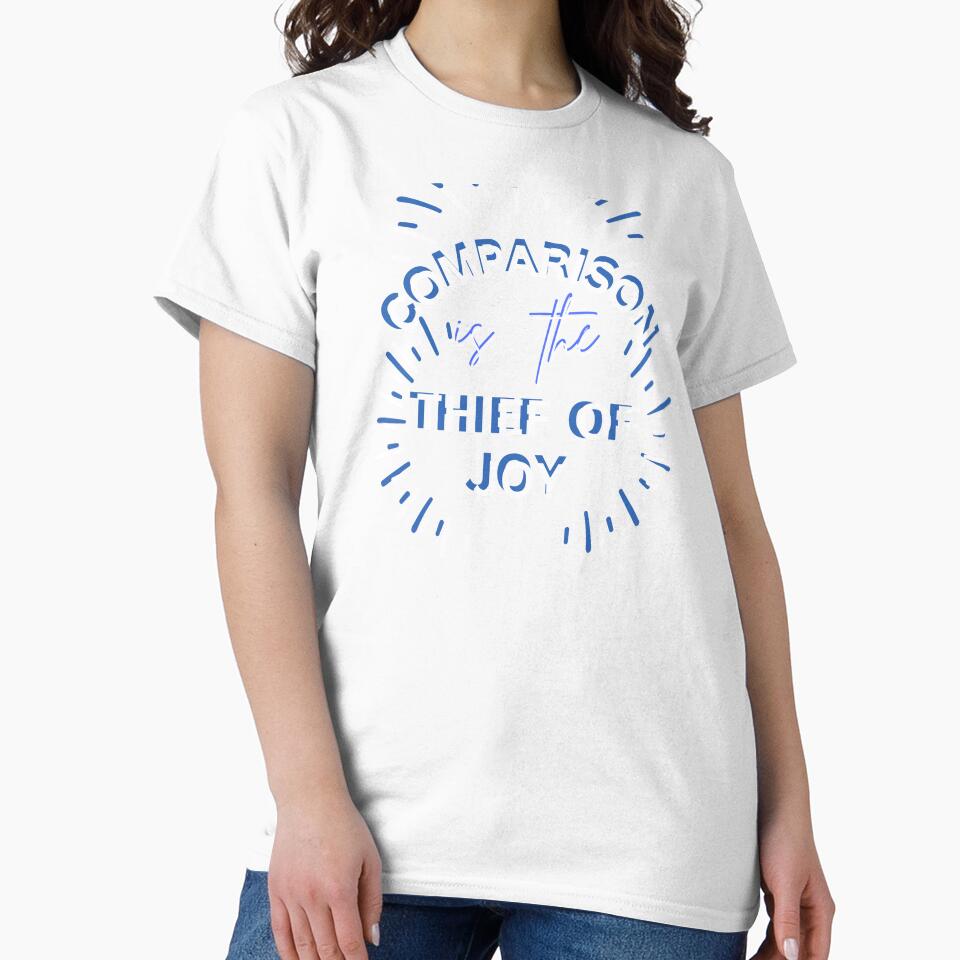 Comparison Is The Thief Of Joy by HotNerdShirts Unisex , , , Long Sleeve Tee