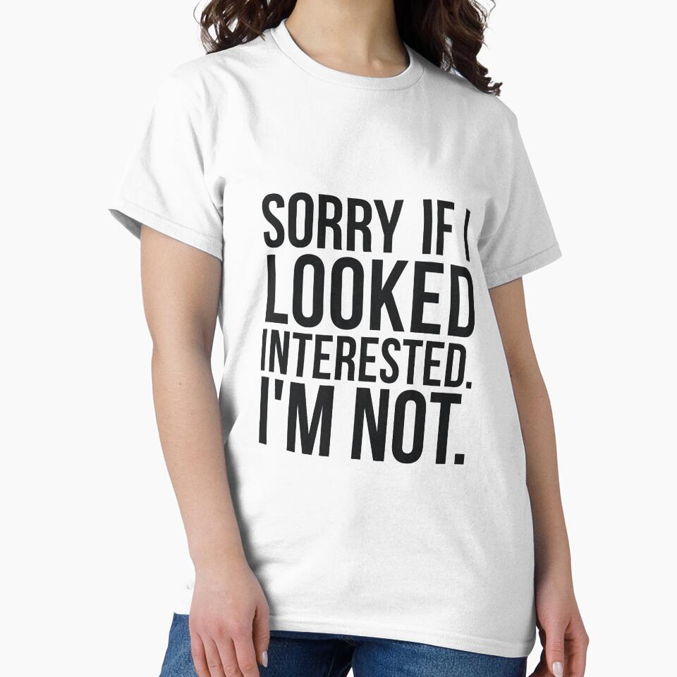 Sorry if I looked interested sarcastic by RedYolk Unisex , , , Long Sleeve Tee