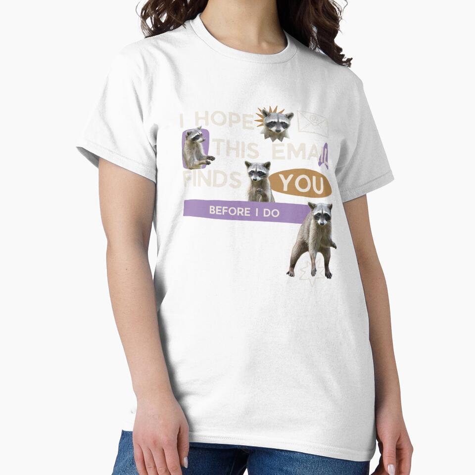 Funny Office Email Raccoon Meme by Unhinged Hellions Unisex , , , Long Sleeve Tee