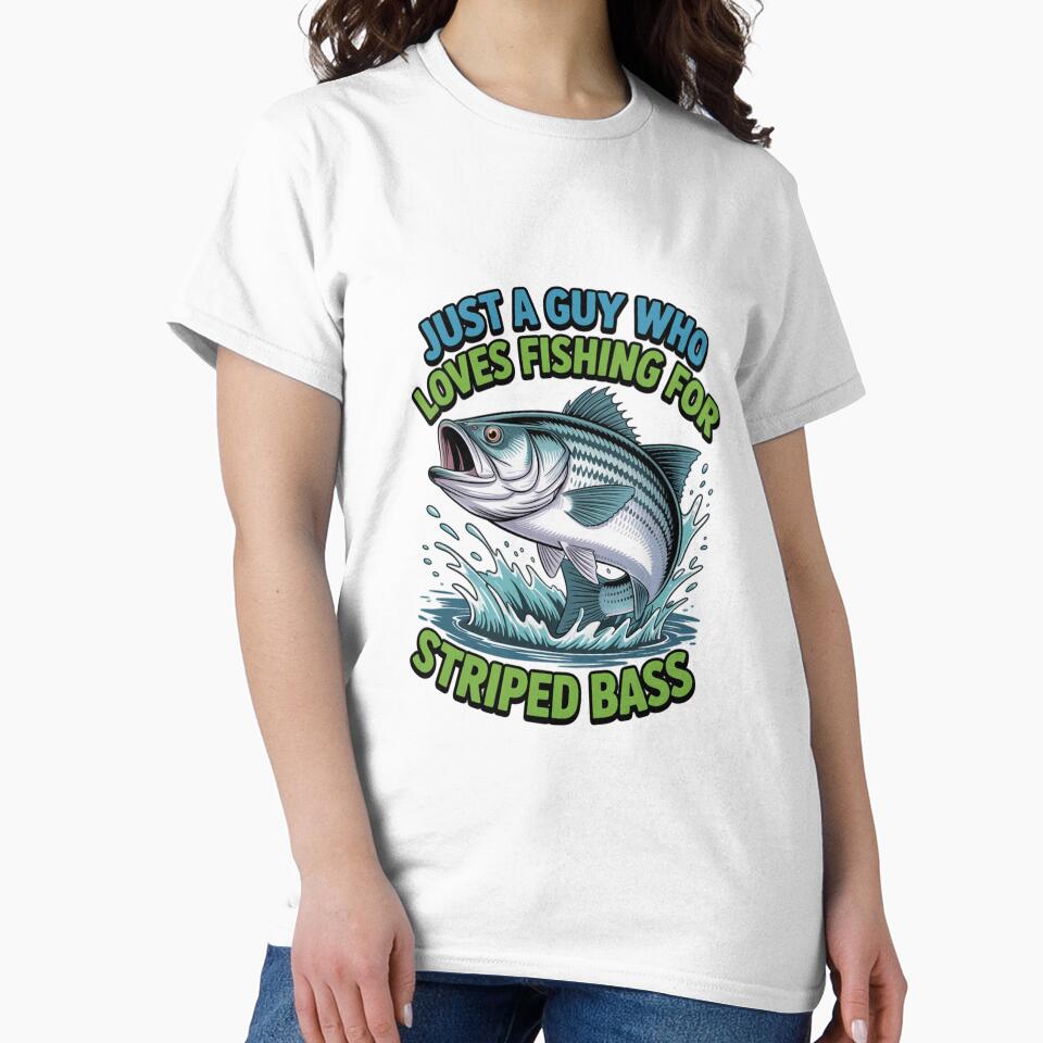 Just A Guy Who Loves Fishing For Striped Bass Art Design by fantasticdesign Unisex , , , Long Sleeve Tee