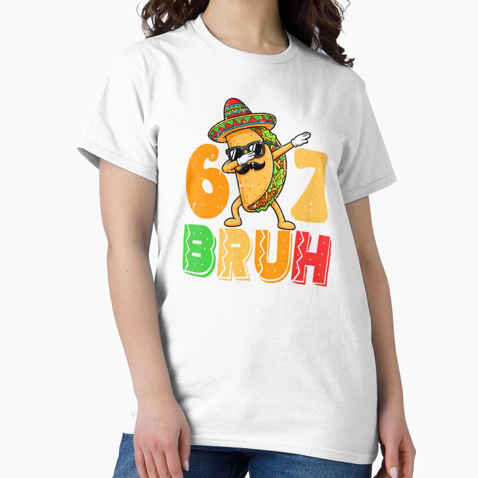 67 Bruh Meme Funny Cinco De Mayo by irifine Unisex , , , Long Sleeve Tee